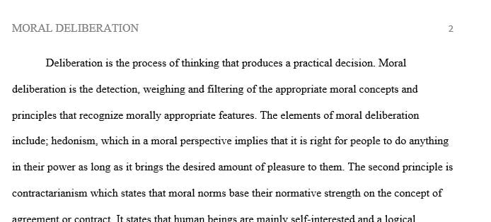 What are the elements of moral deliberation