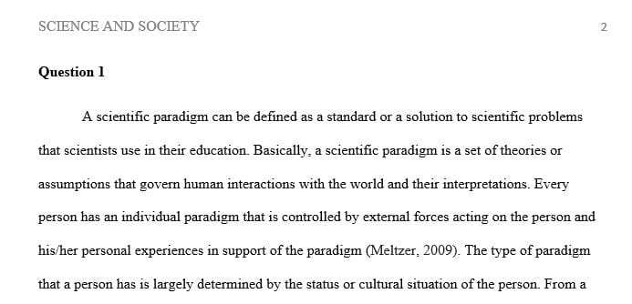 What is a scientific paradigm? Why do paradigms change over time