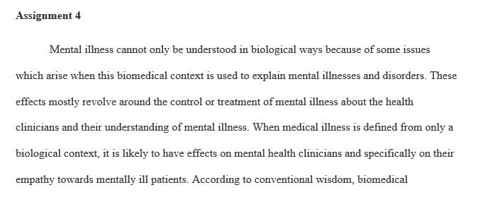 Why can’t mental illness be understood only in biological biomedical ways