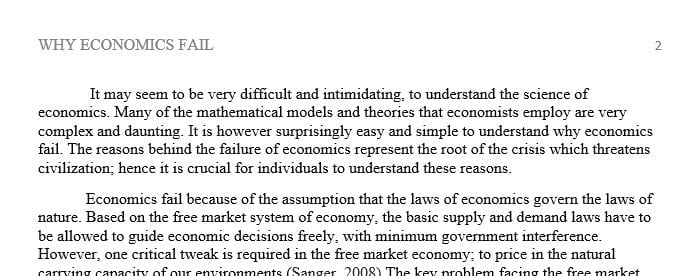 Why economics fail; write an essay explaining this question using economic terms