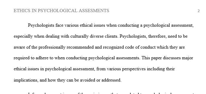 Write a paper discussing codes of practice and ethical issues that must be considered when using psychological assessments.