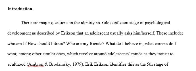 Write about a personal experience you have experienced or are experiencing related to Erikson’s psychosocial stages