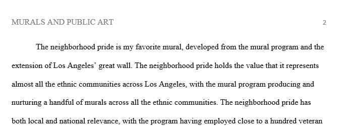 Write eight to ten sentences regarding the nature and value of your favorite mural.