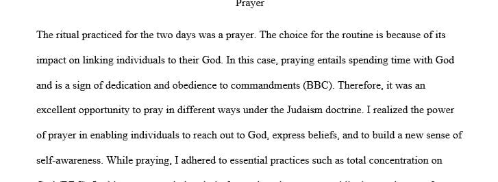 Choose one ritual and practice it for two days.