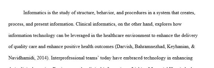 Compare and contrast informatics and clinical informatics