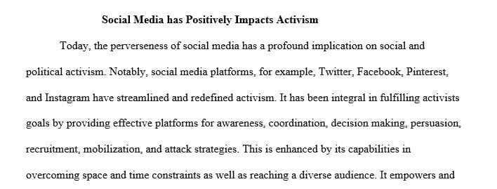 Compose an essay which presents an argument about the topic of social media activism.