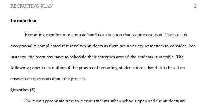 Create a comprehensive recruiting plan for the recruitment of beginning students into the band program.