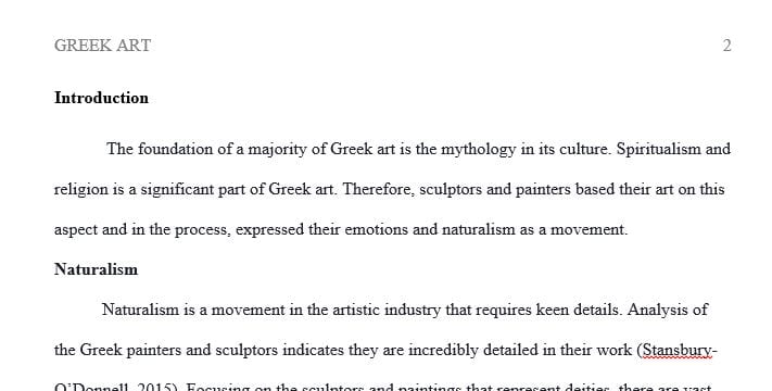 Describe how Greek sculptors and painters explored naturalism and the depiction of movement and emotion.