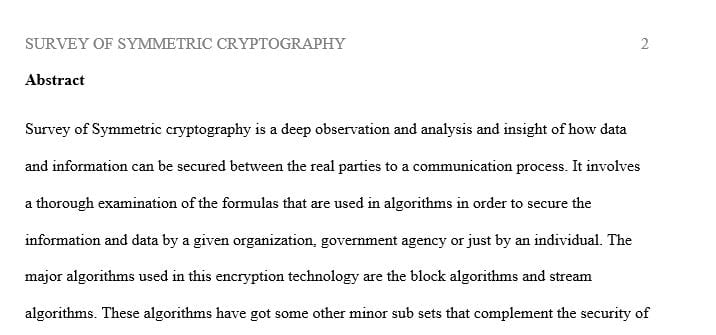 Description of algorithms that implement symmetric cryptography and strengths/weaknesses of each algorithms