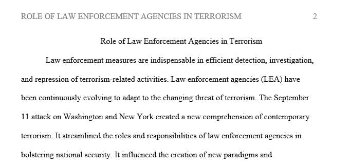 Discuss the role of state or local law enforcement to terrorism.