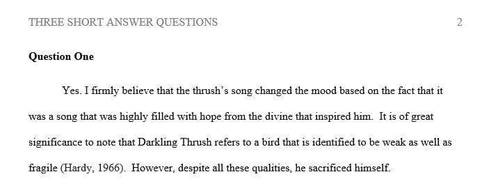 Do you think the mood of the speaker in Thomas Hardy’s The Darkling Thrush changes because of the thrush’s song