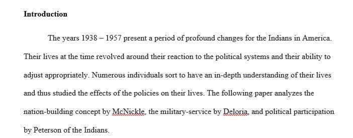 During the years 1938-1957, according to McNickle, E Deloria, and Peterson, American Indians made significant progress