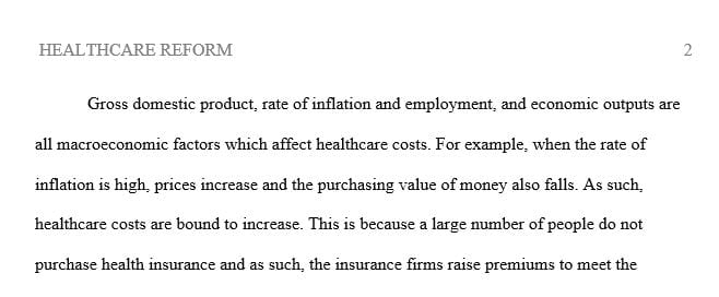 Explain how macroeconomic factors affect health care costs.