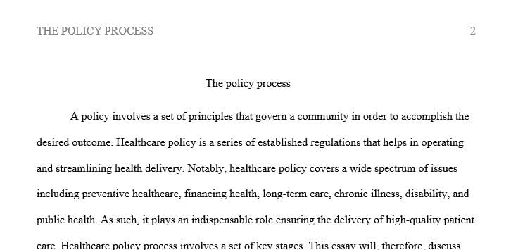 Explain the various stages and the key components associated with each stage in the policy process