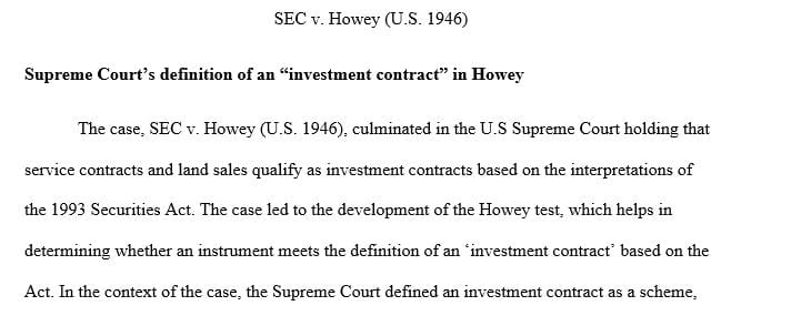 How did the Supreme Court define an investment contract in Howey