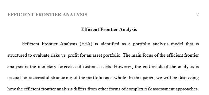 How does efficient frontier analysis (EFA) differ from other forms of complex risk assessment techniques