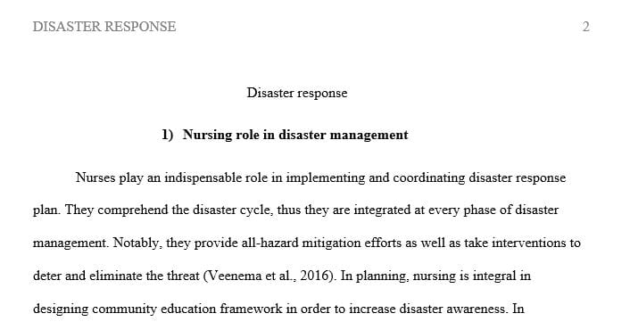 Identify nursing roles and responsibilities during each phase of disaster management.