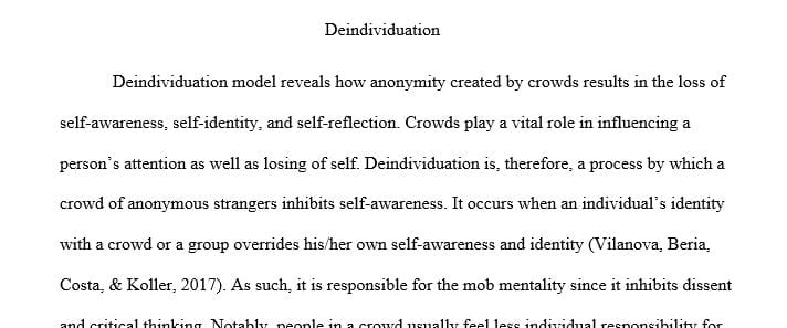 In your own words, define deindividuation and explain its process