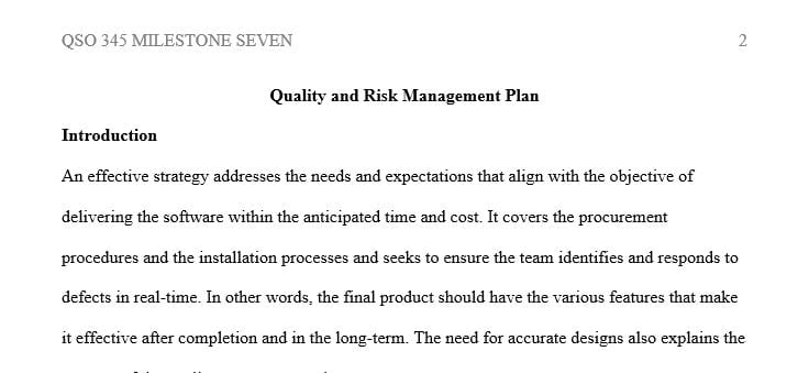 Provide a brief summary of what your project quality management plan covers.