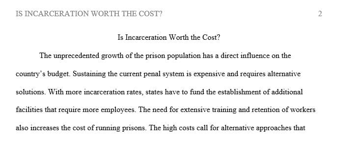Question to Debate:  Is Incarceration Worth the Cost