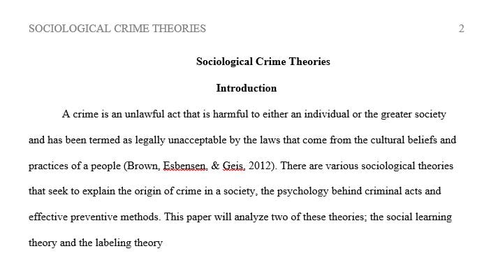 Select two of the following sociological crime theories