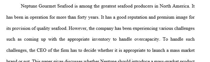 Should Neptune introduce a mass-market product line