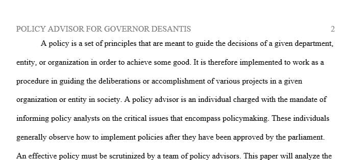 Suppose you are a policy advisor for Governor DeSantis