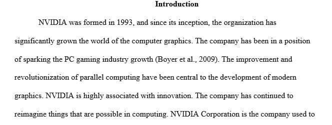 The case study is about NVIDIA companies overall strategy