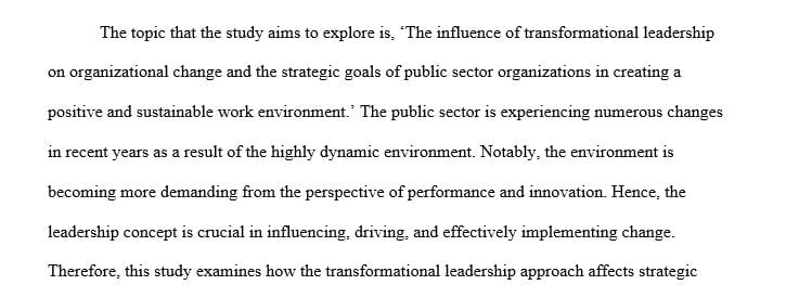 The influence of transformational leadership on organizational change and the strategic goals of public sector organizations