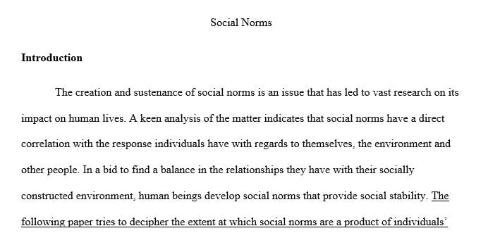 To what extent are social norms a product of individual creation in response to himself