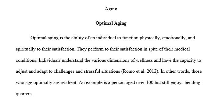 What is optimal aging Define this term and provide at least one (1) example.