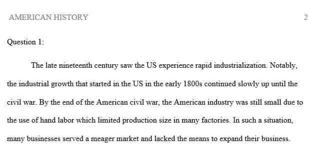 What were the key factors behind the rapid industrialization in the late nineteenth century in the United States