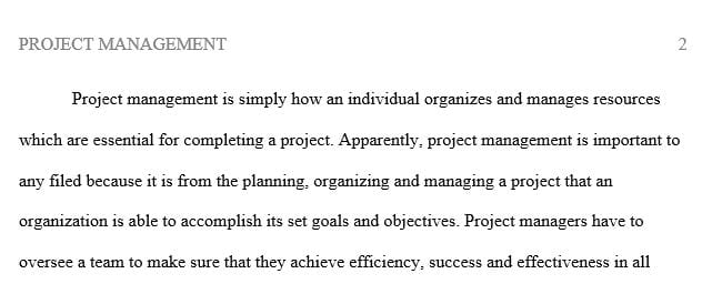 Why is project management so important in any field