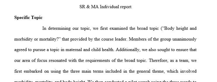 Write a maximum of 3-page report of the group’s systematic review process reflection on the group work.