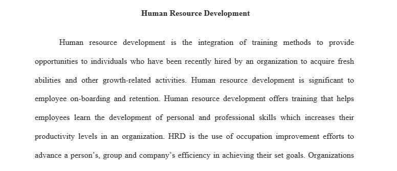 Write a research paper on change in a human resource development (HRD) organization that you work for