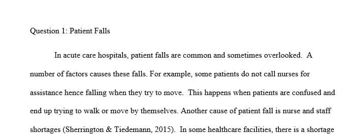 Written Assignments - Patient Falls Worksheet and Communication Techniques Worksheet