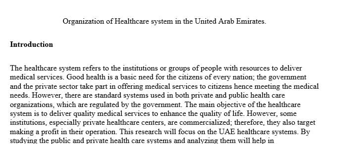 Written report on the Organization of Healthcare system in the UAE.