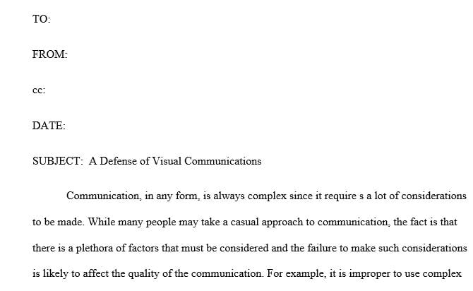 Analyze your communications piece and develop a memo that justifies your design decisions.