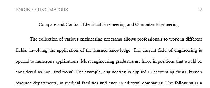 Compare and contrast of two engineering majors of your choice