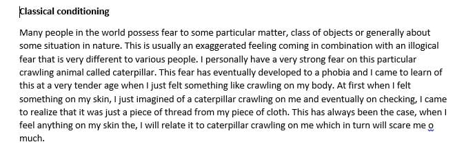 Describe a fear or phobia that you possess and that was learned through classical conditioning.