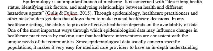Describe how epidemiological data influences changes in health practices.