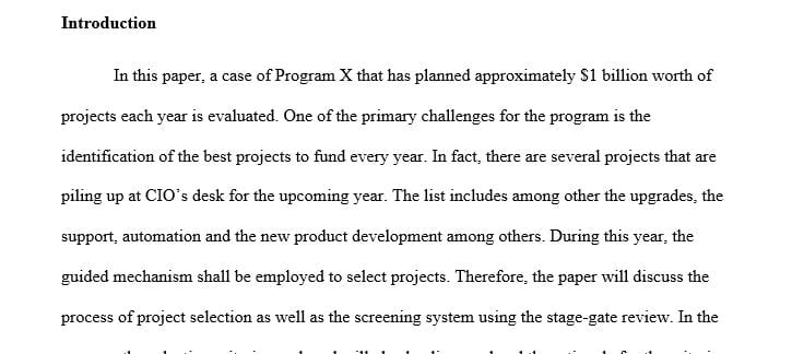 Develop a project selection and screening system with stage-gate review including project performance criteria.