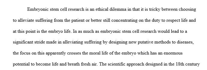 Discuss why you think embryonic stem cell research crosses a moral boundary
