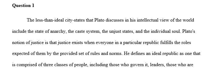 Explain the 4 kinds of less-than-ideal city-states that Plato discusses.