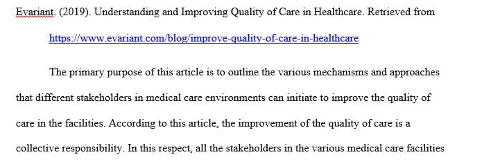 Identify and read two to three articles that discuss the standard of care expected at your selected health care setting