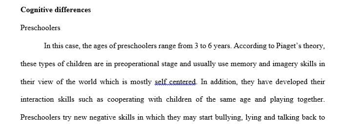 Piaget found dramatic differences in development between preschoolers and elementary-age children.