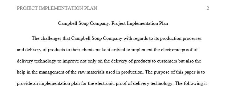 Propose a plan for implementing and the product service for Campbell's Soup Company