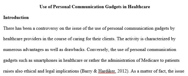 Use of Personal Communication Devices in Patient Care Settings