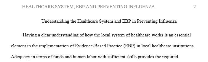 Why is understanding the health care system at the local level important to consider when planning an EBP implementation