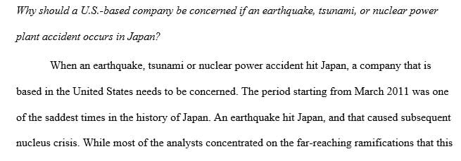 Why should a U.S.-based company be concerned if an earthquake tsunami or nuclear power plant accident occurs in Japan